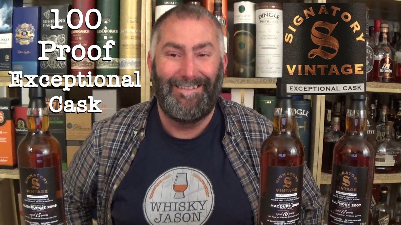 How good are the Signatory Vintage 100 Proof Exceptional Cask Editions? WhiskyJason reviews them