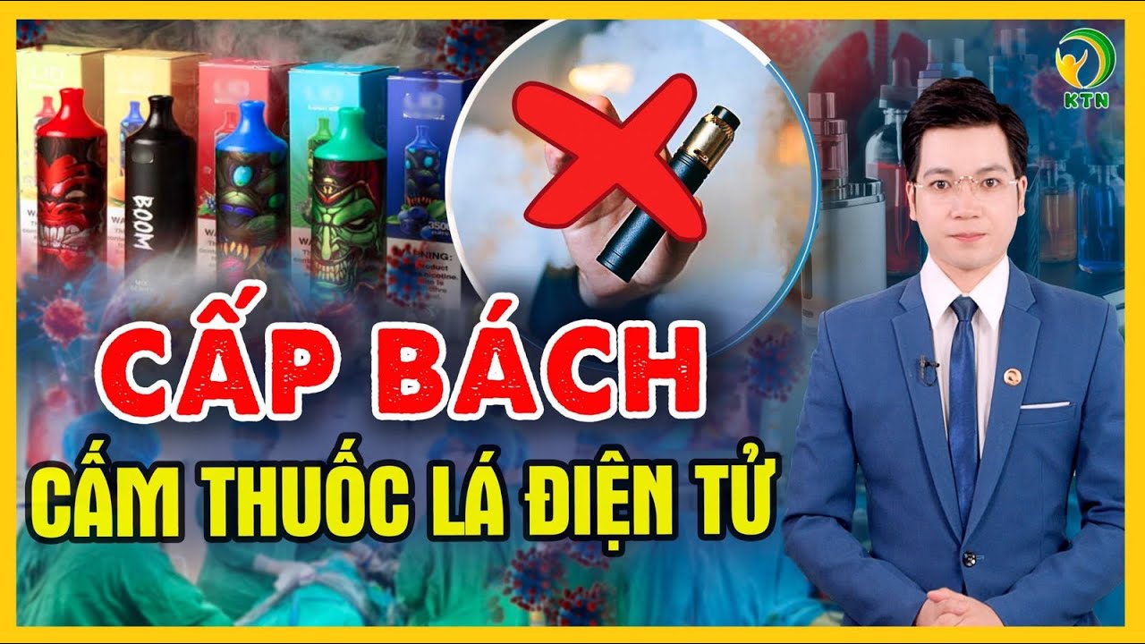 Thuốc lá điện tử - MỐI NGUY LỚN với giới trẻ - KHỎE TỰ NHIÊN