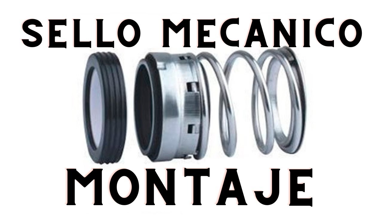 ¿Como instalar sello mecánico?