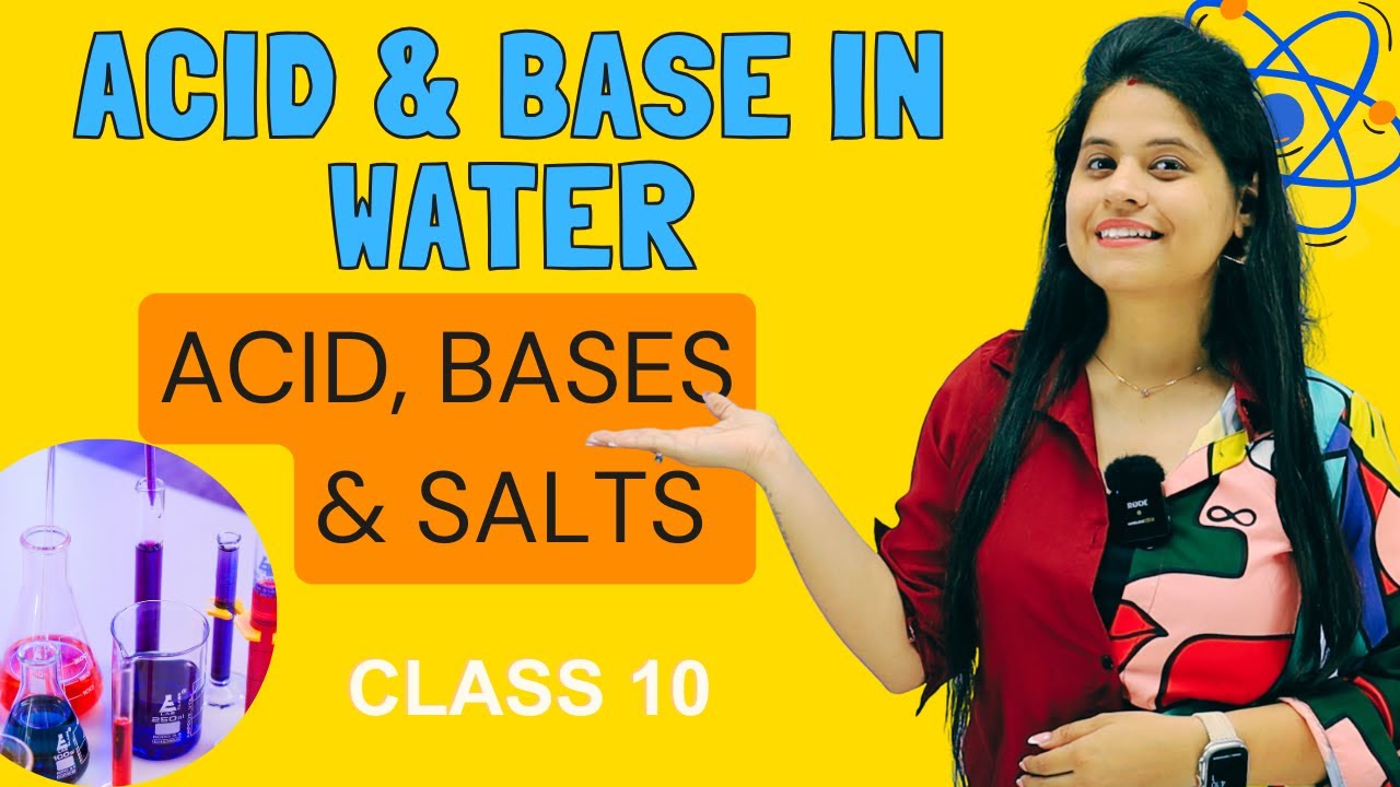 Acid & Bases in Water | Chapter 2 | Acid, Bases & Salts | Class 10 Science | NCERT