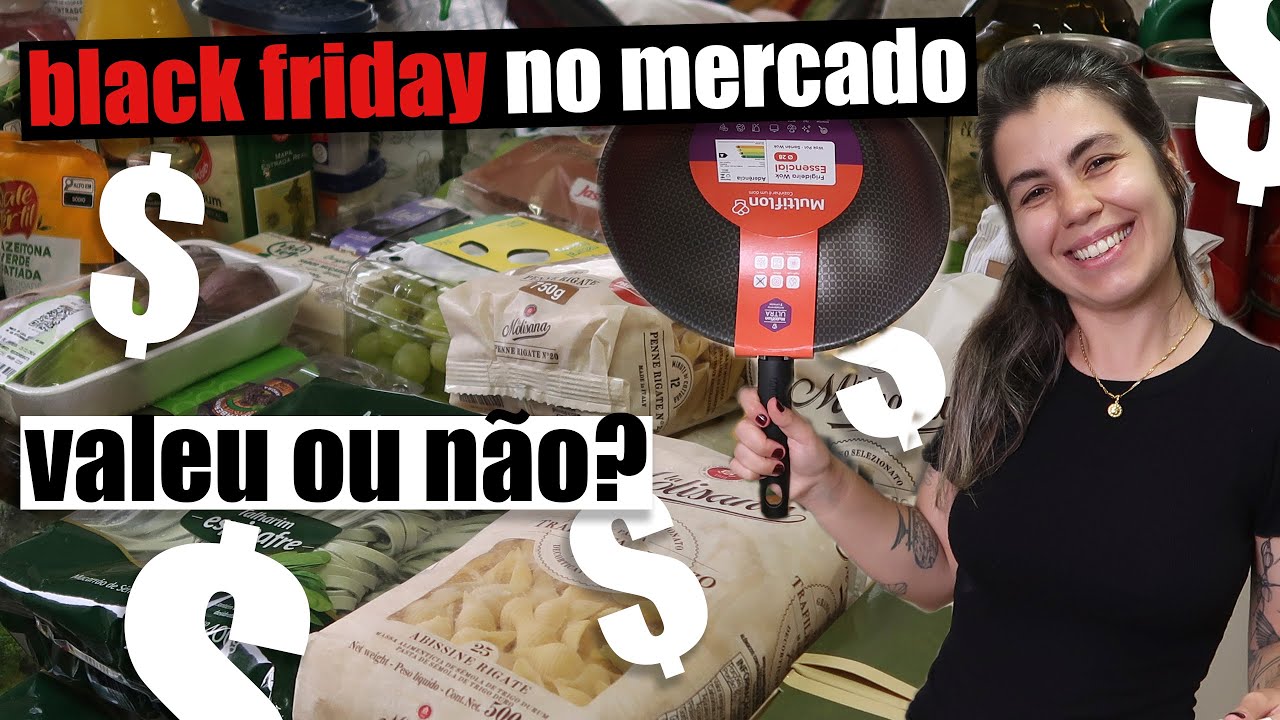 A LOUCURA DAS COMPRAS DE SUPERMERCADO NA BLACK FRIDAY VALEU A PENA? | TNM Vegg