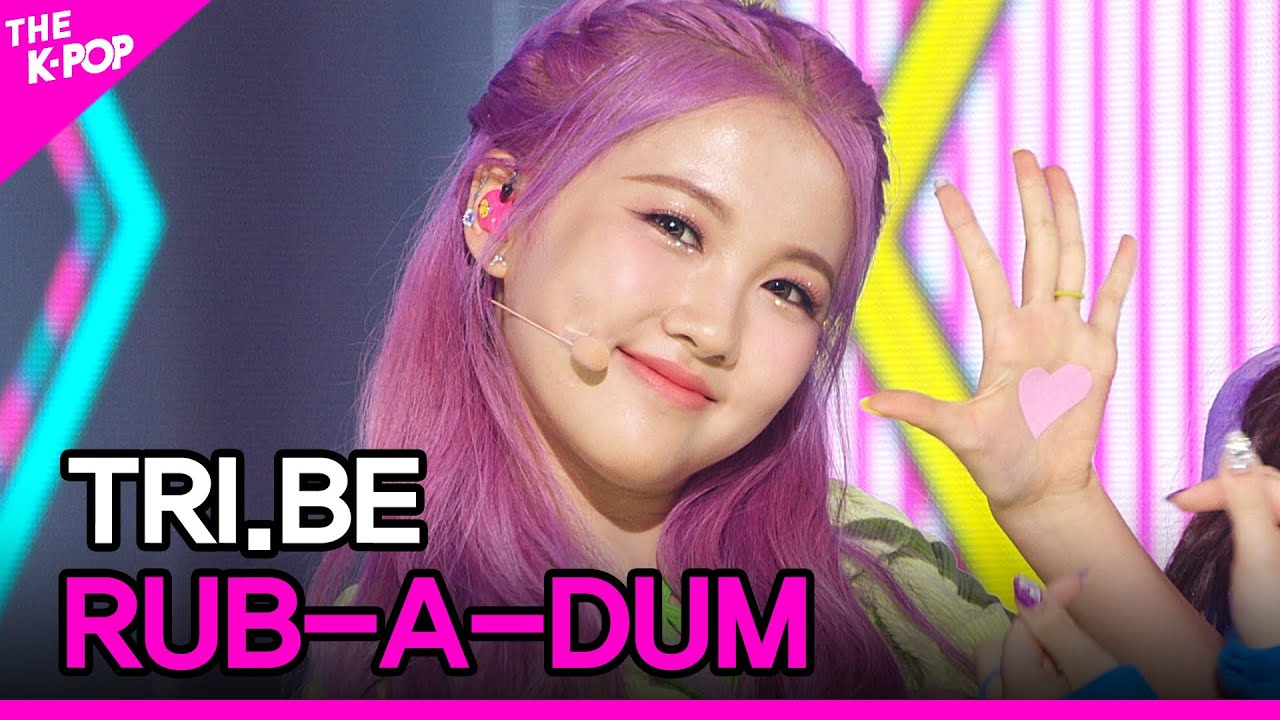 TRI.BE, RUB-A-DUM (트라이비, 러버덤) [THE SHOW 210615]