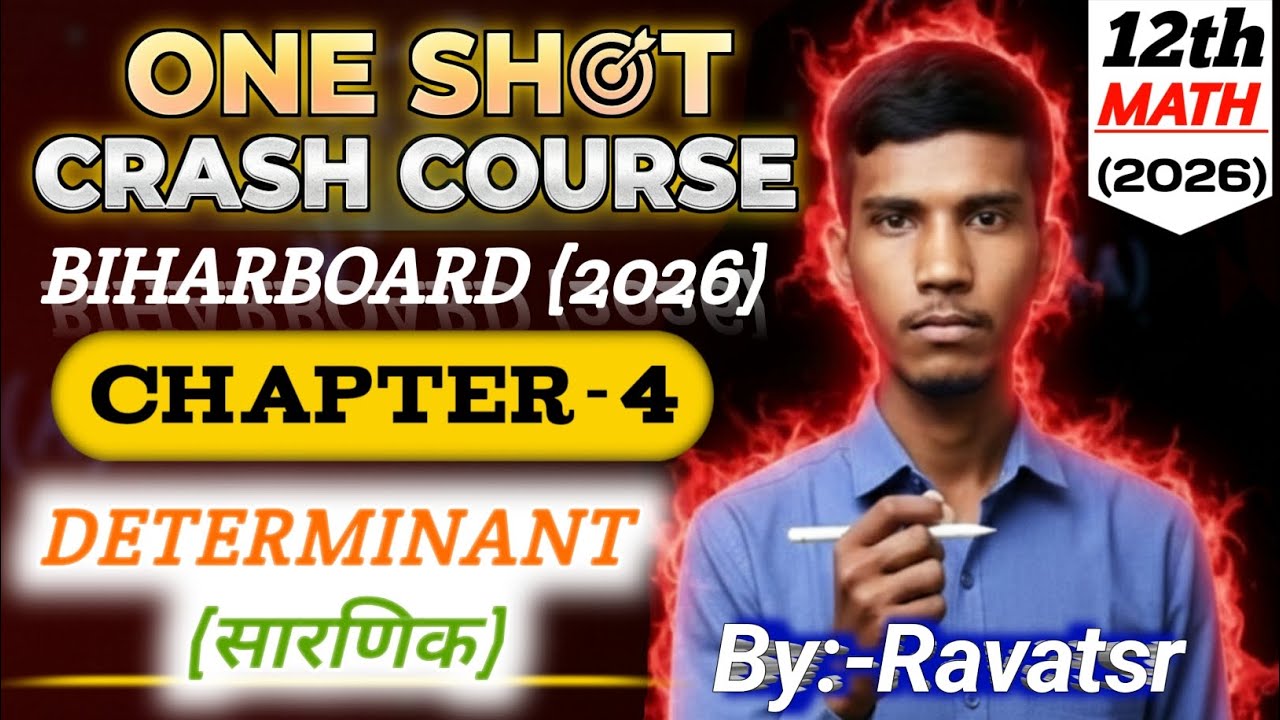DETERMINANT (सारणिक)|Oneshot|Class 12 Maths 2026 |Full Crash Course |By RavatSr #biharboard #cbse 