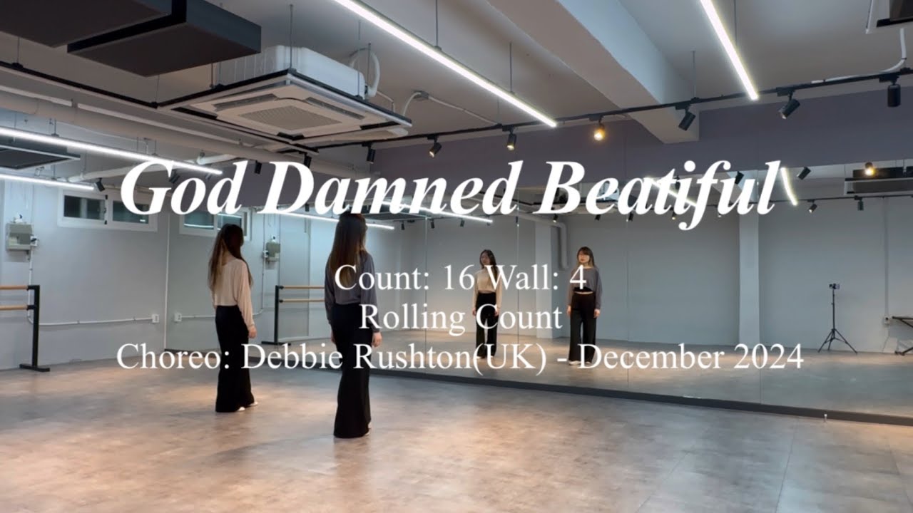 God Damned Beautiful - Line Dance  (Practice)