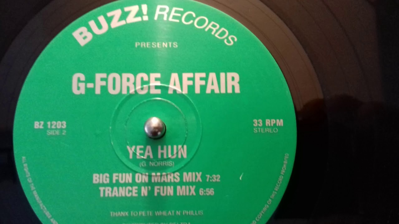G-Force Affair  - Yea Hun (Big Fun On Mars Mix)
