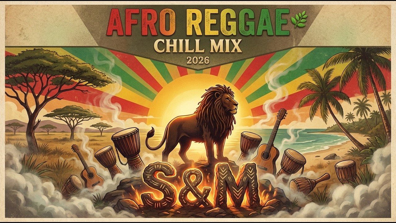 Afro Reggae Chill Mix 2026 🌿 | Roots, Dub, Lovers Rock | Smoking Vibes