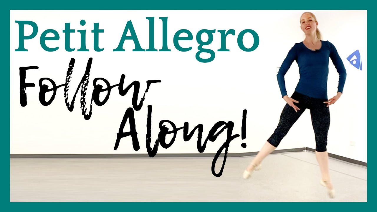 Petit Allegro - Follow Along! Front AND Back view! | Broche Ballet