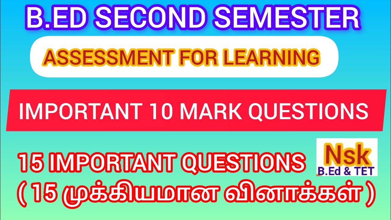 15 IMPORTANT QUESTIONS | 10 MARK | ASSESSMENT FOR LEARNING | B.ED SECOND SEMESTER 