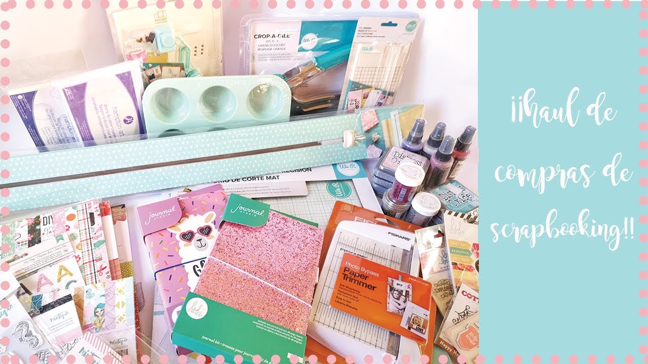 Haul de compras de scrapbooking