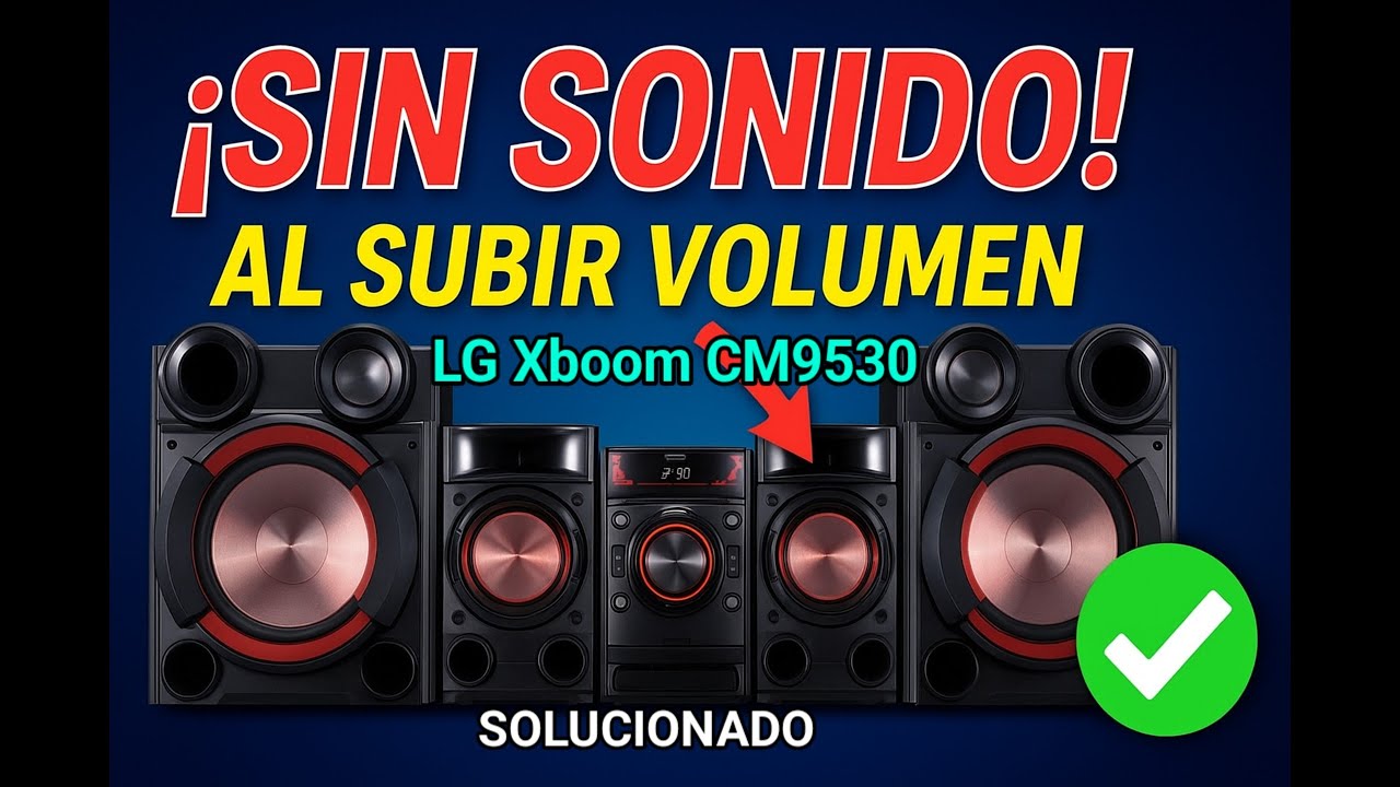 🔊 LG XBOOM se quedaba sin sonido al subir volumen | Reparación + Mantenimiento completo