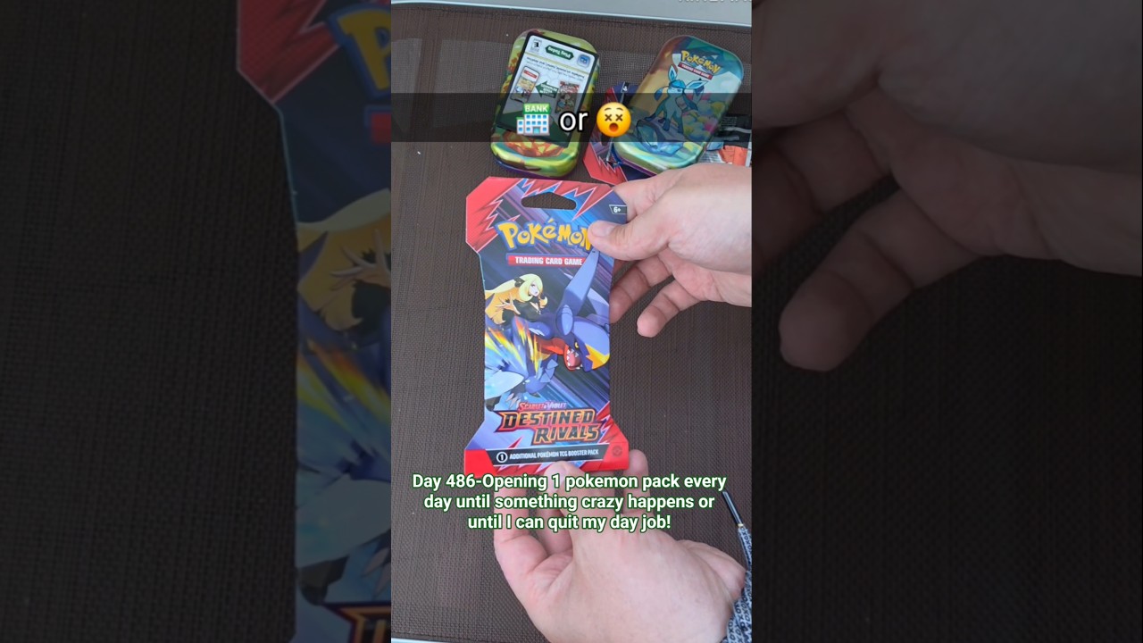 Day 486-Opening 1 pokemon pack every day until I can quit my day job! 🔥Destined Rivals 🔥 🏦 or 😵
