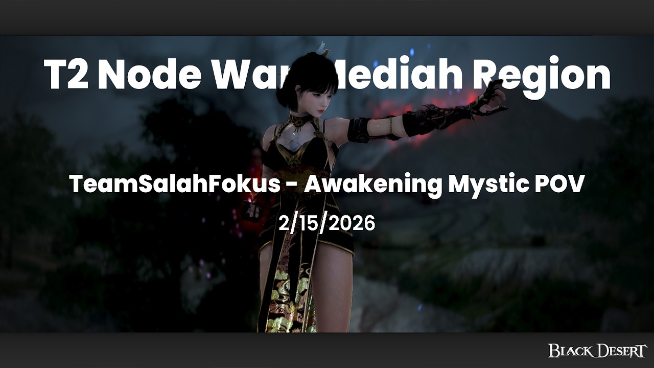 TeamSalahFokus Nodewar T2 Mystic Awk 2/15/2026