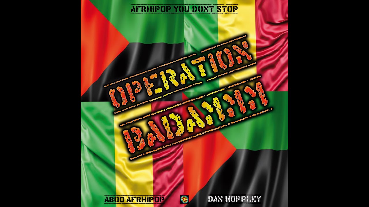 Aboo Afrhipop x Dan Hoppley - OPÉRATION BADAMMM | Le Son qui Frappe ! 🥊🔊