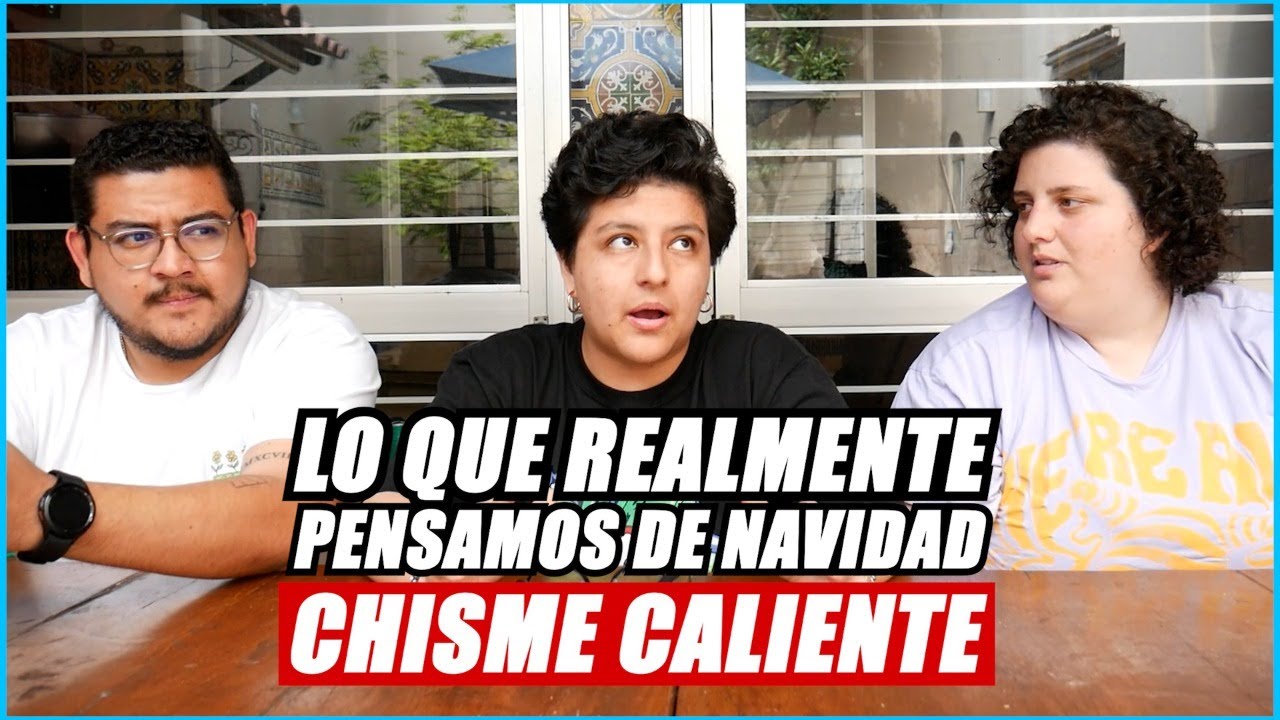 AS&Iacute; ES NUESTRA NAVIDAD: CHISME CALIENTE - Ariana Bolo Arce