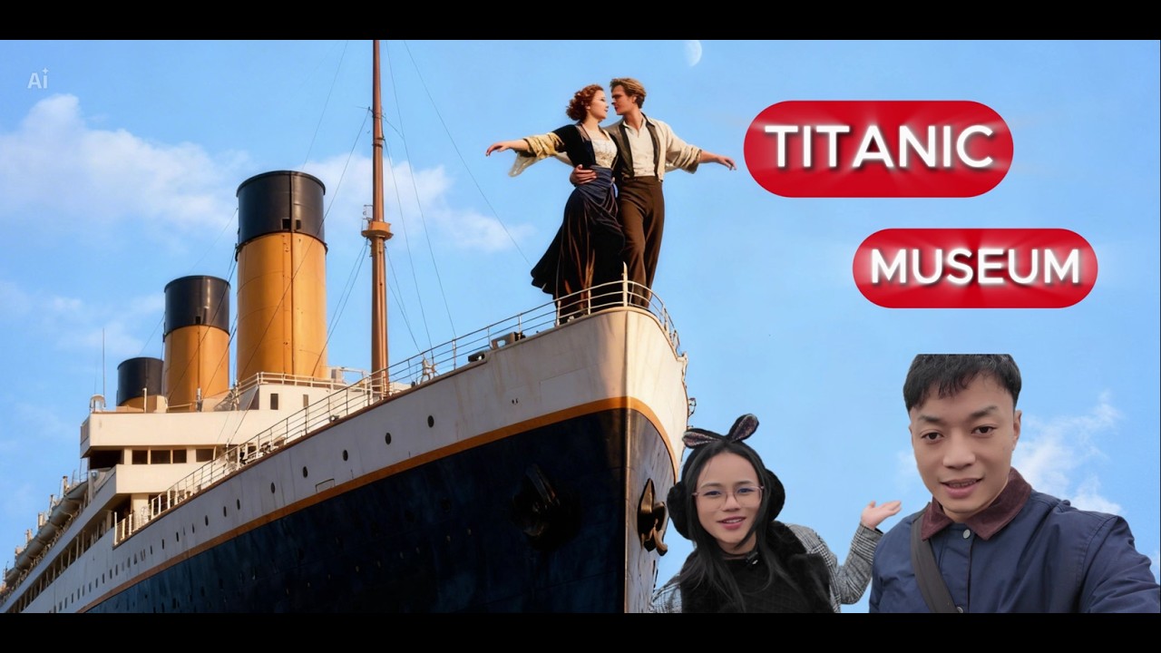 Titanic - A guide, A vlog, making a memory together.