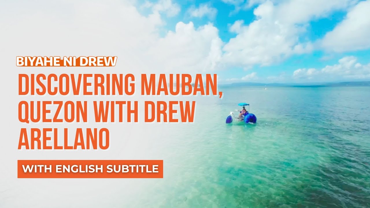 Discovering Mauban, Quezon with Drew Arellano (With Eng Subs) | Biyahe ni Drew