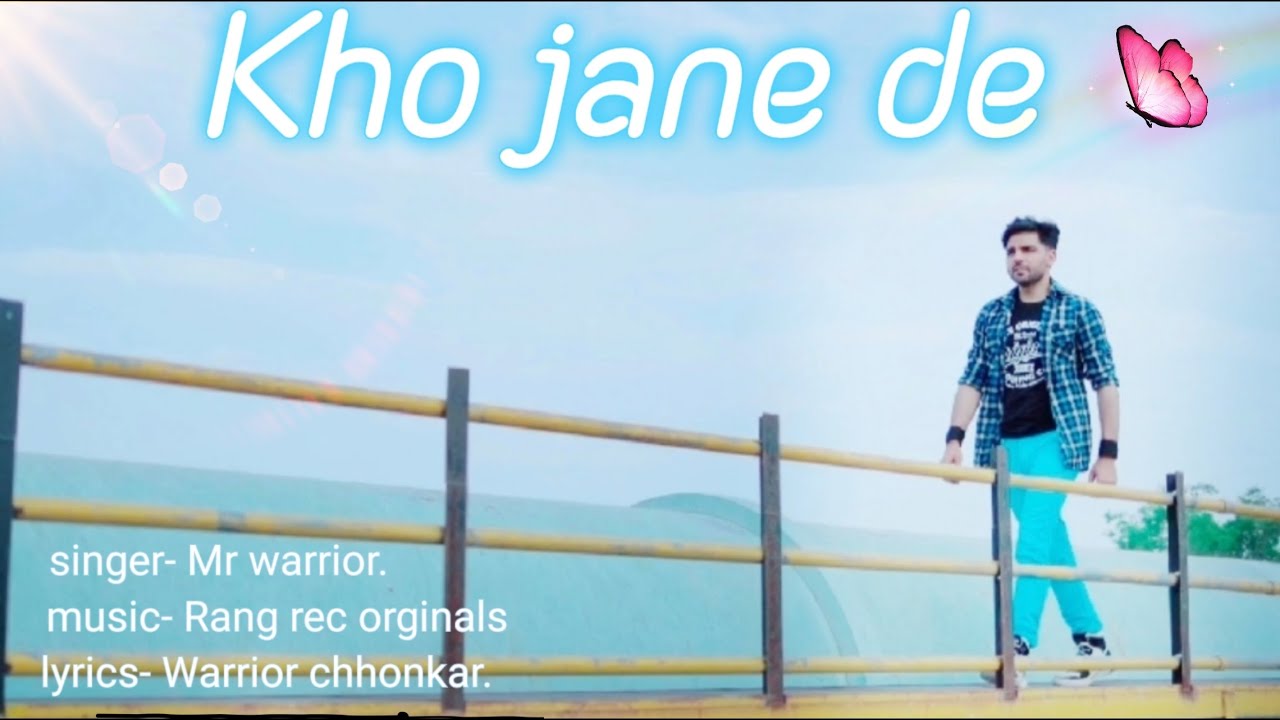 kho_jane_de apnidhun me kho jane de