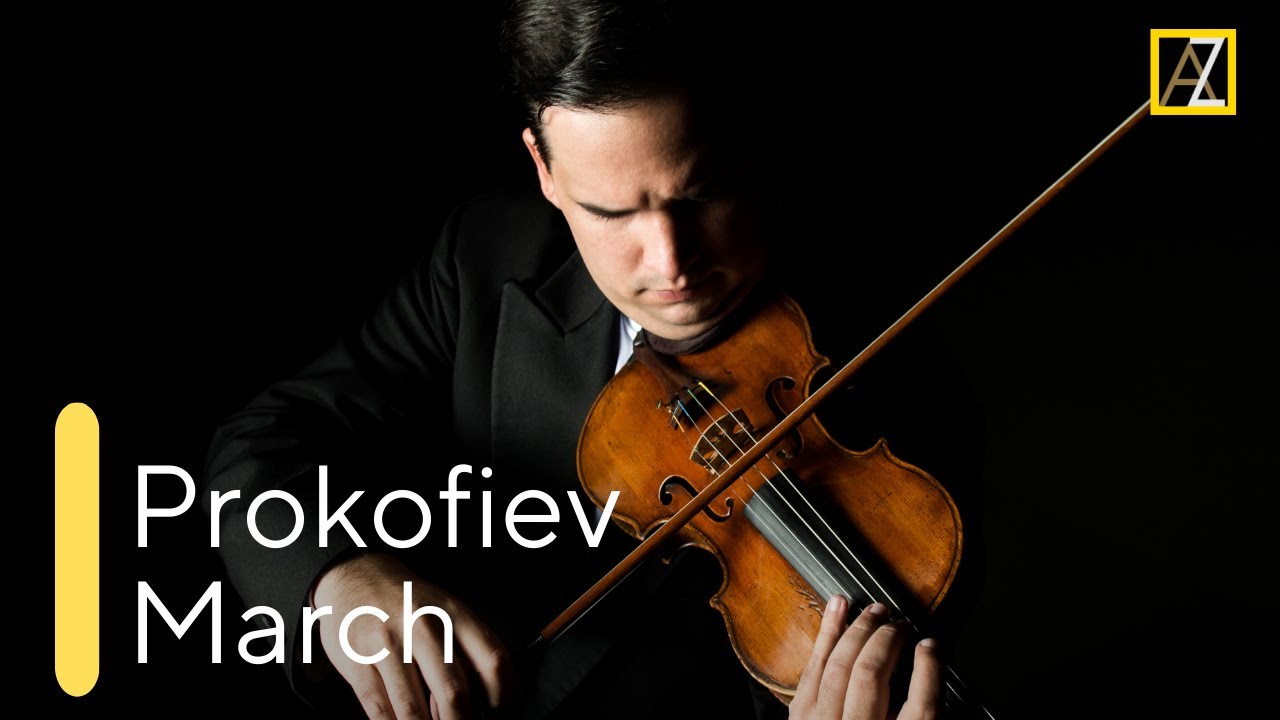 PROKOFIEV: March from The Love for Three Oranges | Antal Zalai, violin