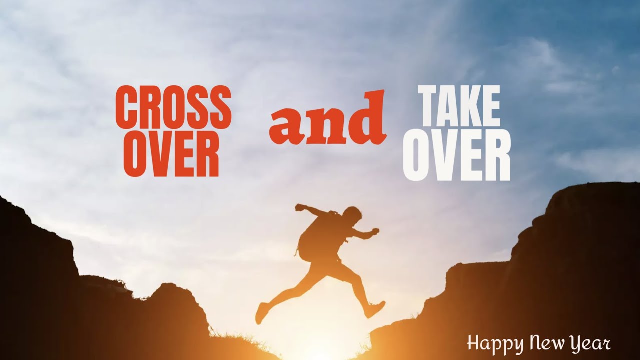 Cross Over & Take Over