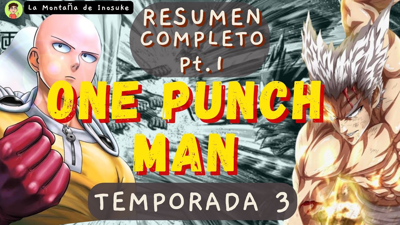 One Punch Man TEMPORADA 3 | Manga Narrado COMPLETO Pt. 1 de 2 | Cap&iacute;tulos 85 - 143