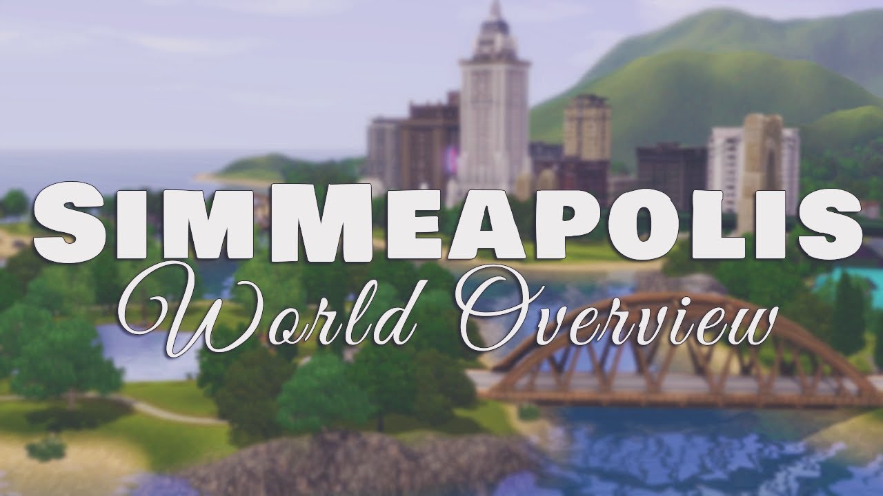 SIMMEAPOLIS (GREAT NIGHTLIFE 🪩)//THE SIMS 3 WORLD OVERVIEW