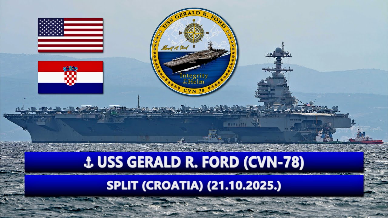 🇺🇸⚓USS Gerald R. Ford (CVN-78)_🇭🇷Split(Croatia)(21.10.2025.)