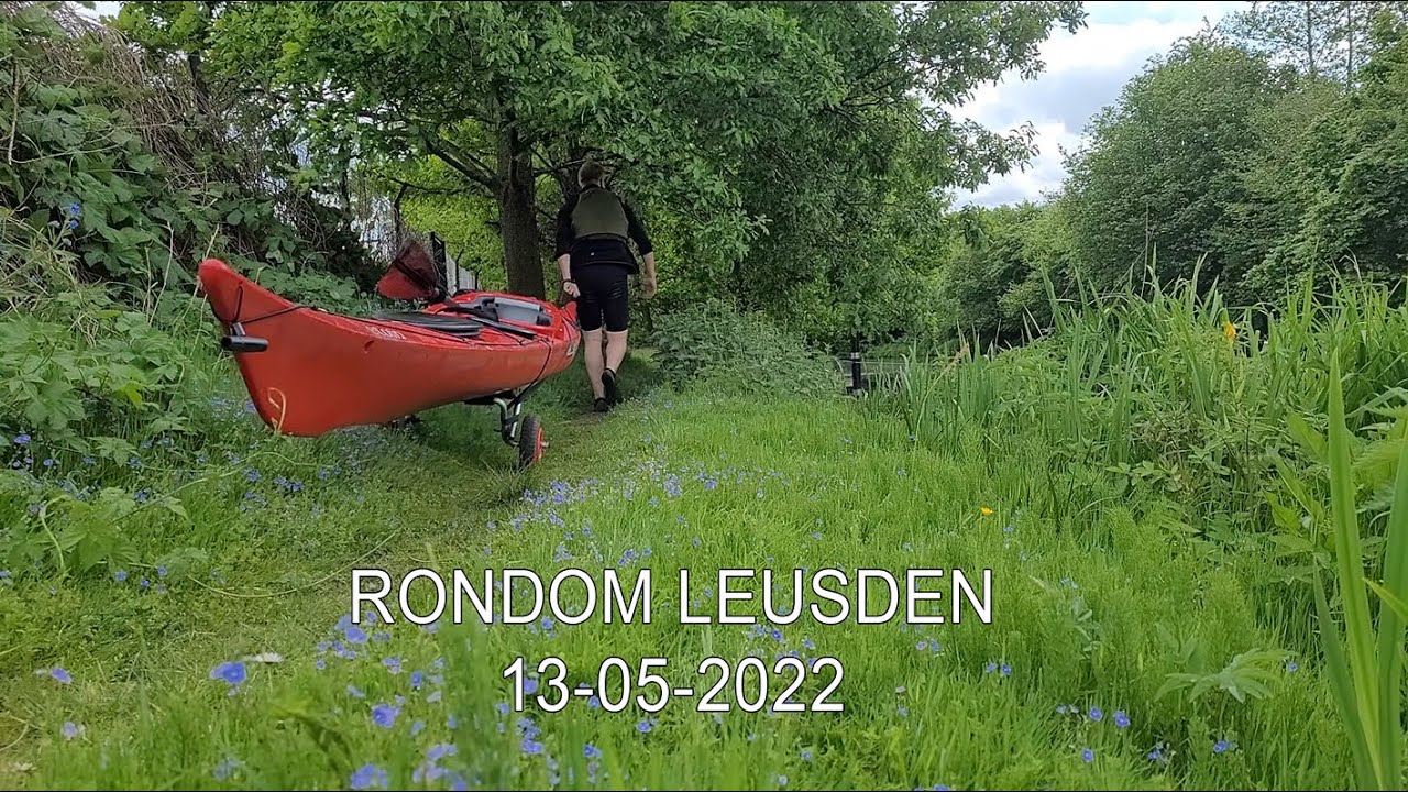 #9 - KAJAK TOCHT RONDOM LEUSDEN - 13-05-2022