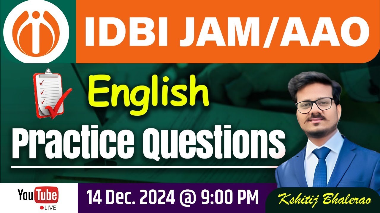IDBI JAM ENGLISH PRACTICE QUESTIONS BY KSHITIJ BHALERAO #idbibank #idbiexecutive #ibpsexam