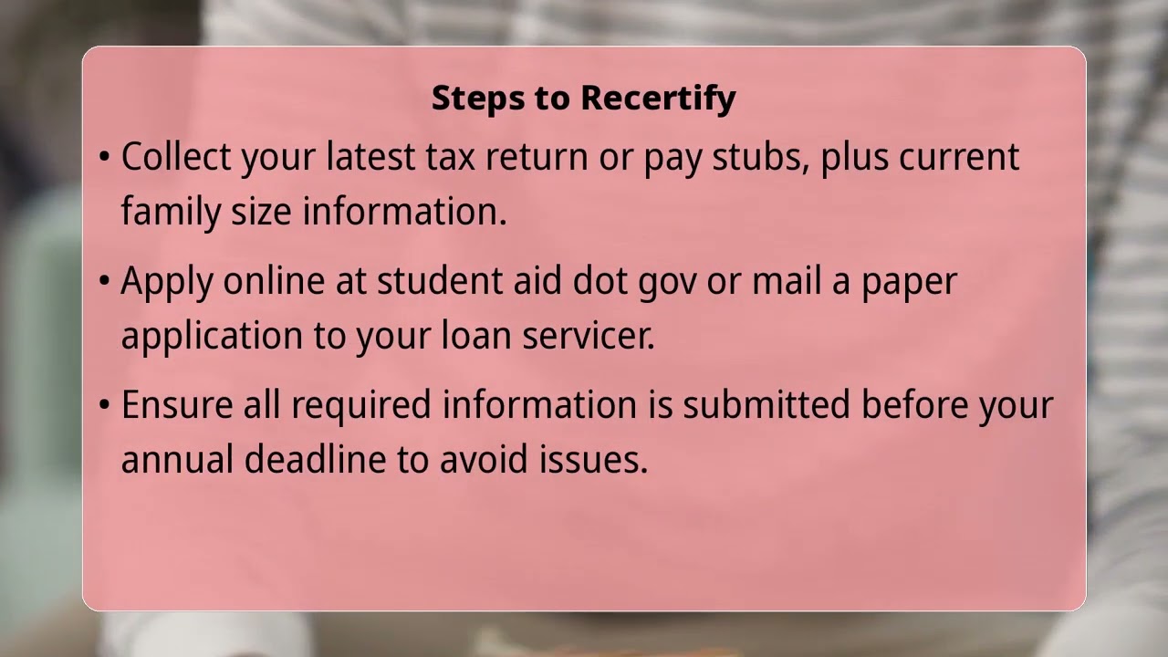 How Do I Recertify My Income-Driven Student Loan?