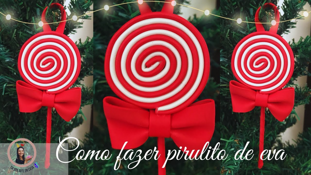Como fazer Pirulito de EVA? | pingente de natal FÁCIL