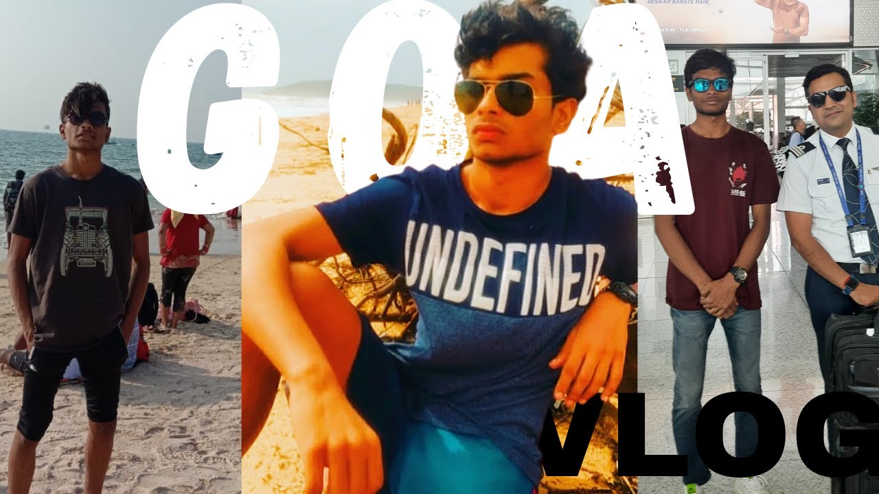 TEENAGER IN GOA | DELHI TO GOA | VLOG 01