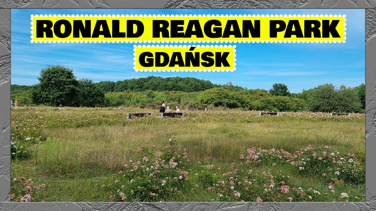 Park im. Ronalda Reagana w Gdańsku // Ronald Reagan Park in Gdańsk