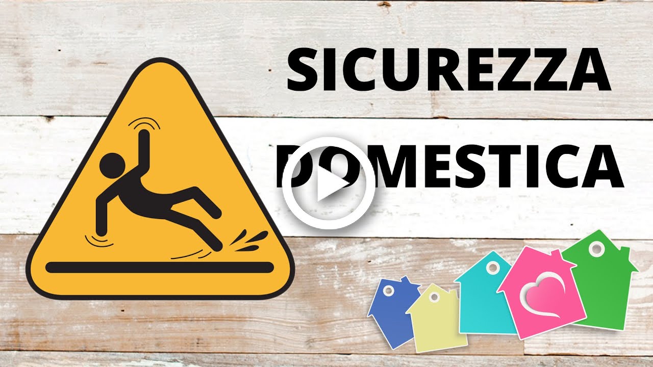UTILI CONSIGLI SULLA SICUREZZA DOMESTICA