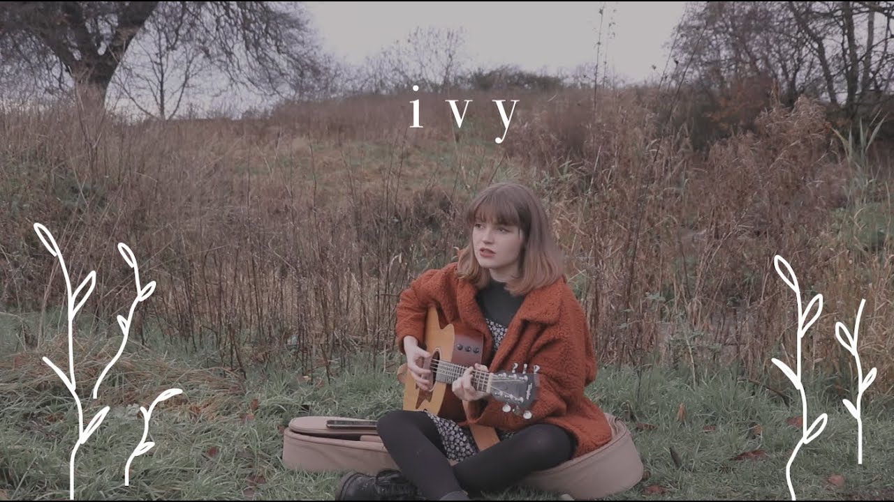 ivy - taylor swift (acoustic cover)