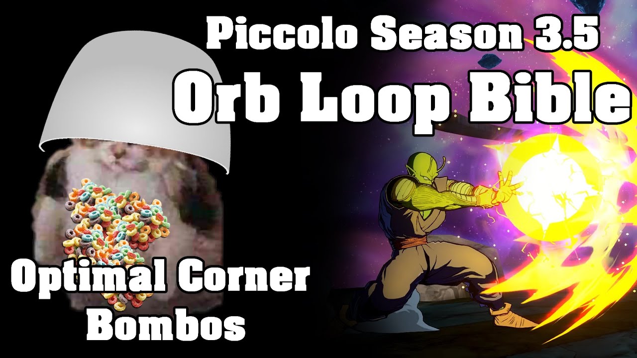 Piccolo Orb Loop Guide - Optimal Corner Combos | Dragon Ball FighterZ (1.25)