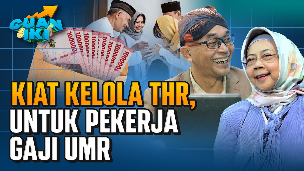 Gengsi Saat Hari Raya? Pentingnya Alokasi THR untuk Investasi dan Dana Darurat | Cuan Iki
