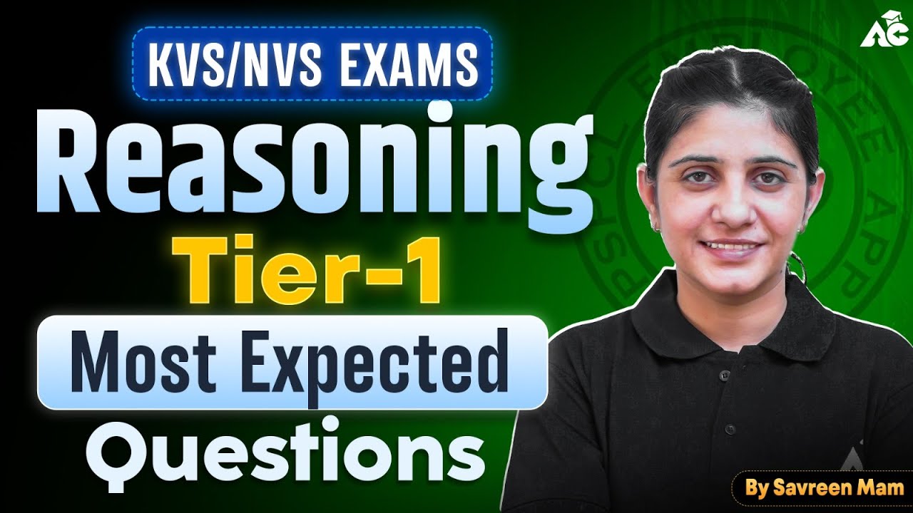 KVS/NVS 2025 Reasoning Tier-1 | Most Expected Questions | Complete Practice Class by Savreen Ma’am