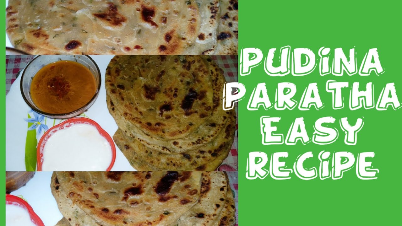 पुदीना पराठा सेहत मंड डिश जो सभी को पसंद आए और बनाना भी आसान।maincoursemenu।lunch/dinner