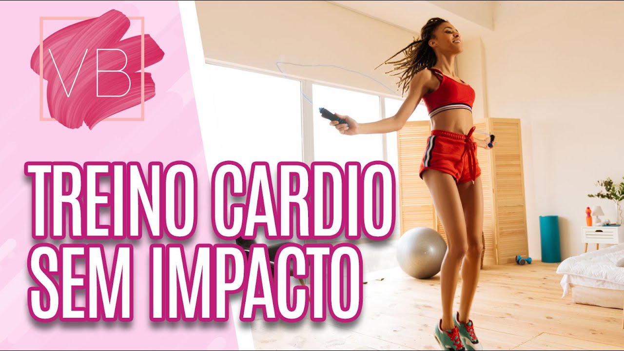 Aprenda um treino cardio sem impacto para fazer em casa - Você Bonita (10/10/2022)