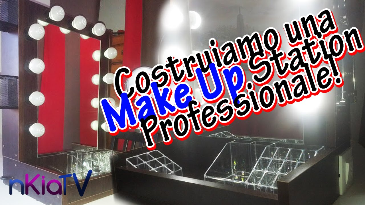 nKiaTV - Costruiamo una postazione Make Up (Vanity Table)