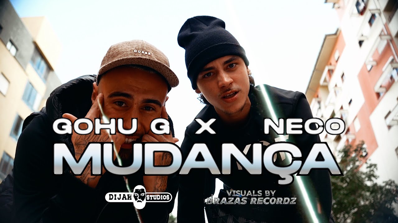 Gohu G ft Neco- Mudan&ccedil;a
