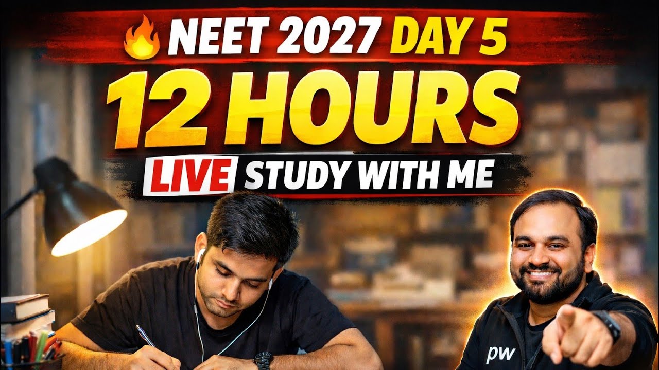NEET 2027 Day 5 | 12 Hours Live Study With Me | Zero Distraction 🔥