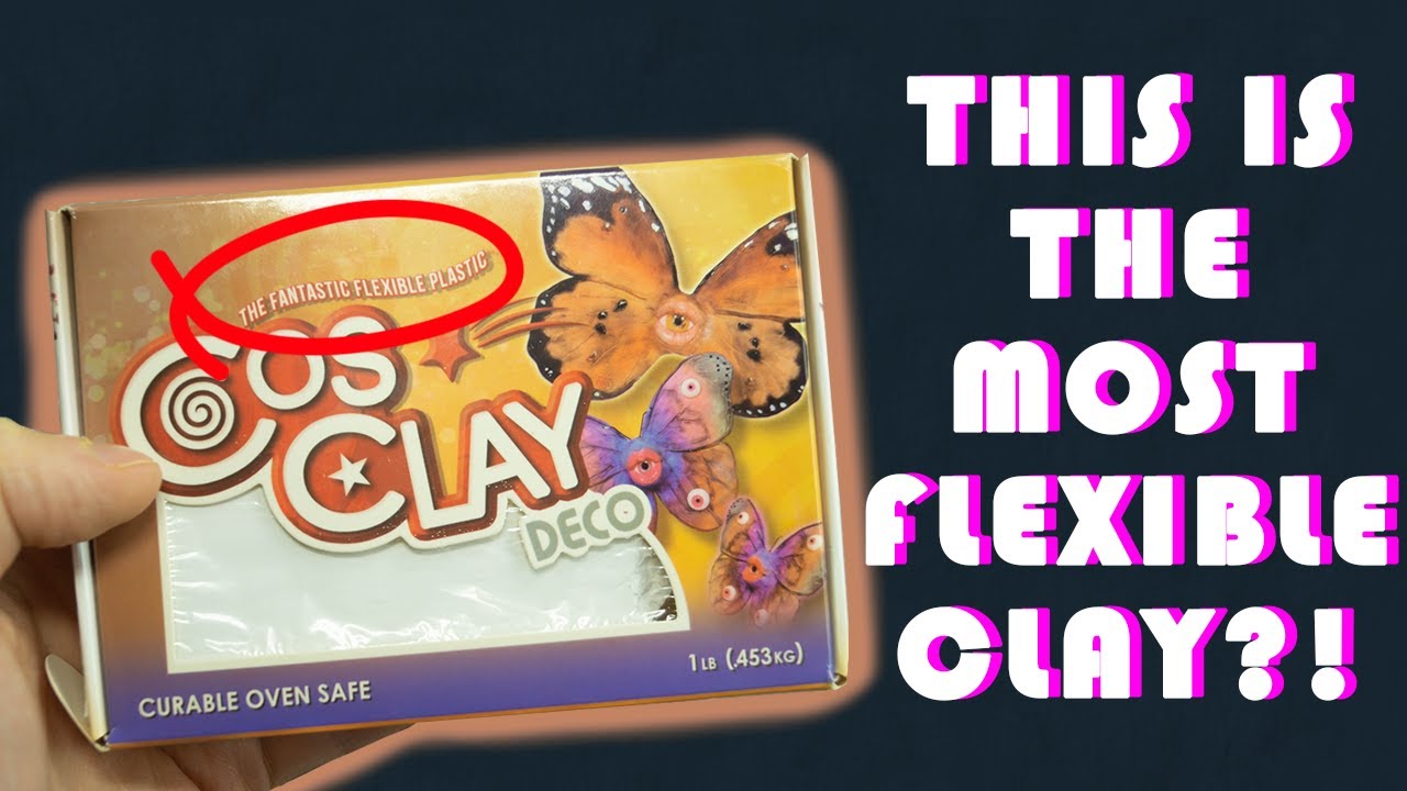 Cosclay is the MOST FLEXIBLE clay?