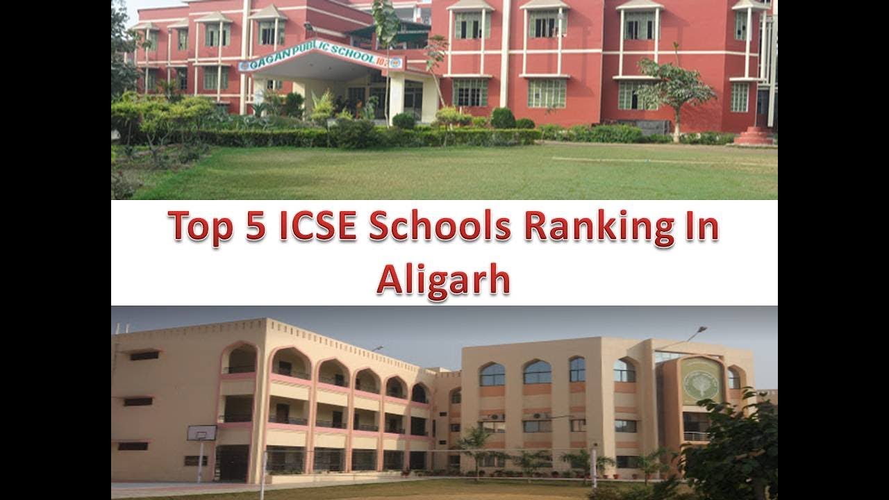 Top 5 ICSE Schools Ranking In Aligarh | For More Details Refer Description