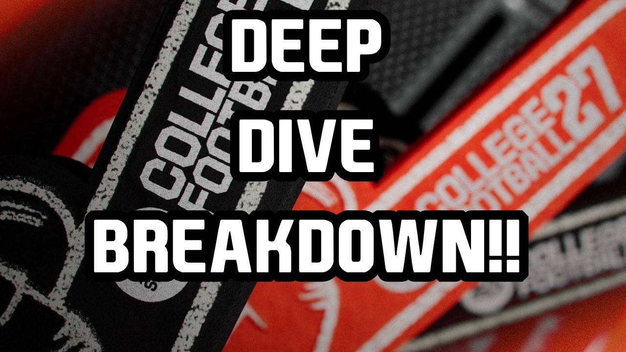EA Sports College Football 27: Deep Dive Breakdown