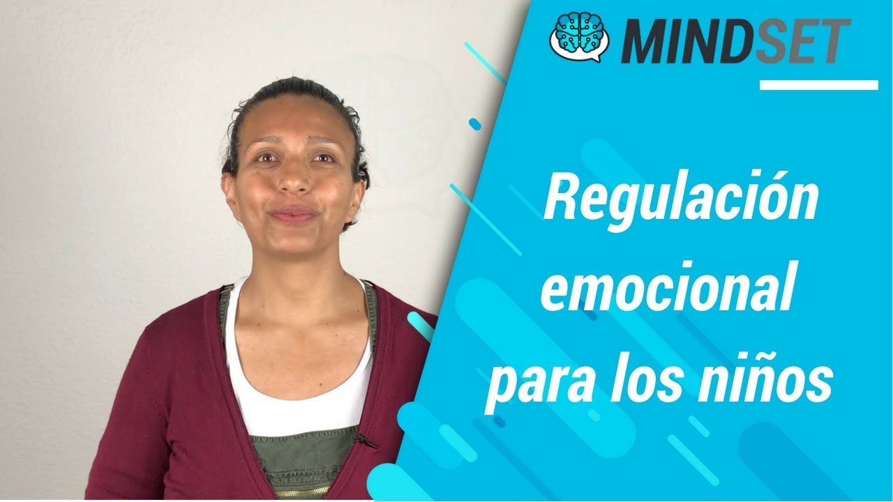 5 pasos para la regulación emocional de los niños