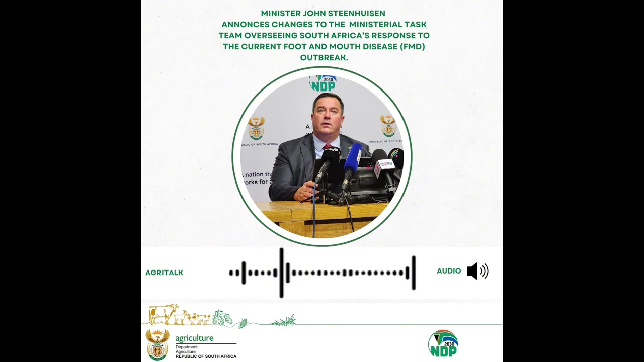 Minister John Steenhuisen announces changes to the Ministerial Task Team Overseeing FMD.