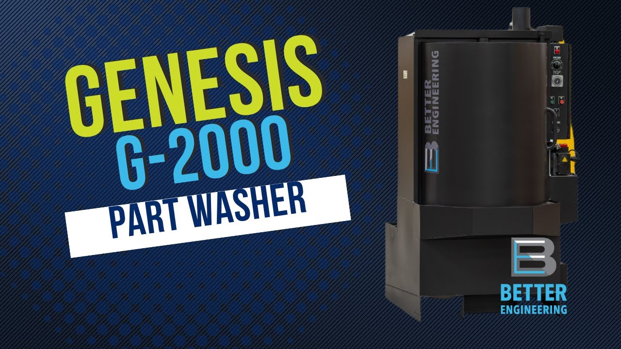 Genesis Part Washer -- G-2000 Product Tour | Better Engineering