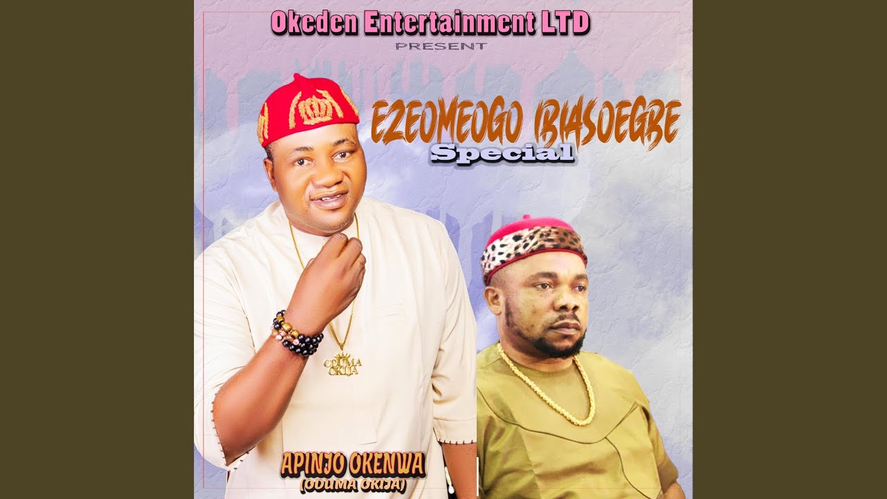Ezeomeogo n’ibiasoegbe Special