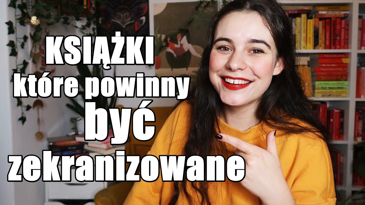 TE KSIĄŻKI POWINNY MIEĆ EKRANIZACJE! ❤️📸